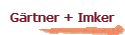 G�rtner + Imker