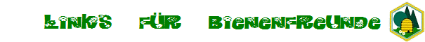 Links f�r Bienenfreunde